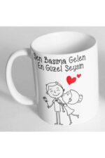 Sevgiliye Hediye Sen Başıma Gelen En Güzel Şeysin Baskılı Kupa Bardak