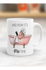 Beyaz And Now It's Me Time Yazılı Kupa Bardak