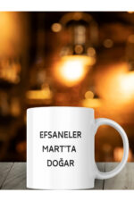 Efsaneler Martta Doğar  Yazılı Kupa Bardak - Görsel 2