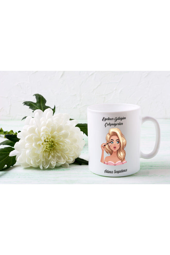 Eyeliner Gibiyim Çekemiyorlar Yazılı - Kupa Bardak - Görsel 3