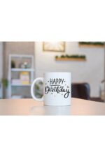 Özel Tasarım Happy Birthday Baskılı Porselen Kupa Bardak- 001 Tfkp