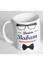 Benim Babam Kahramanım Baskılı Kupa Bardak B 57