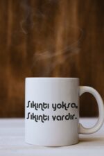 Sıkıntı Yazılı Özel Tasarım Kupa Bardak