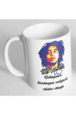 Bob Marley Yokluğunuzu Hissetmeyeni Varlığınızla Rahatsız Etmeyin Baskılı Kupa Bardak